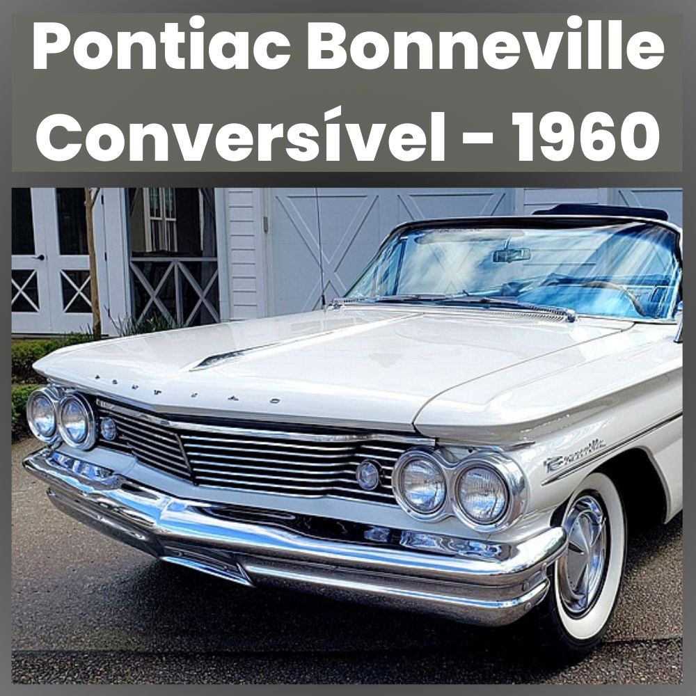 Pontiac Bonneville Conversível - 1960