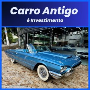 Carro Antigo é Investimento